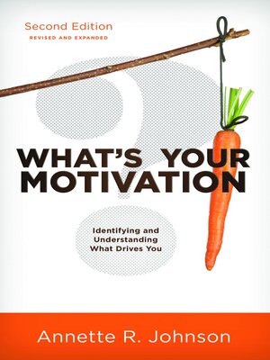 cover image of What's Your Motivation?